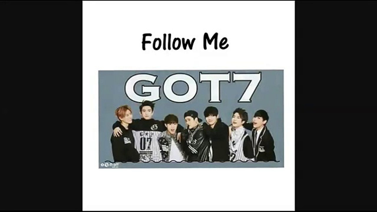 Follow Me - GOT7