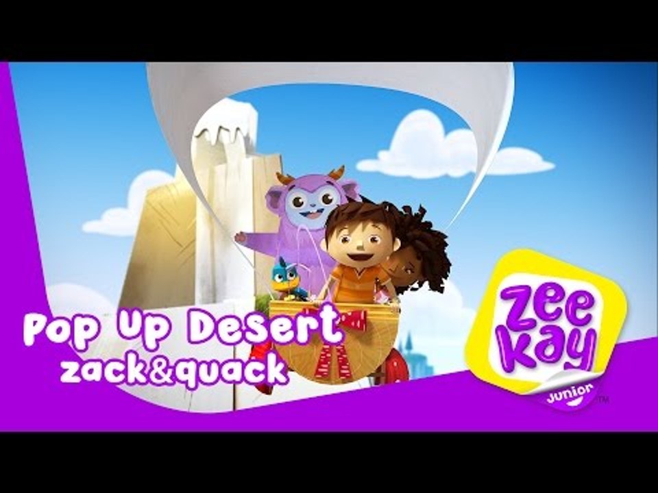 Pop Up Desert | Zack&Quack | ZeeKay Junior