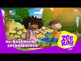 Mr Bookworm | Zack&Quack | ZeeKay Junior