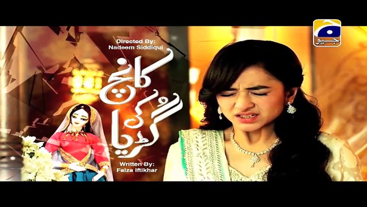 Kannch Ki Guriya Episode 12 HQ Part 2