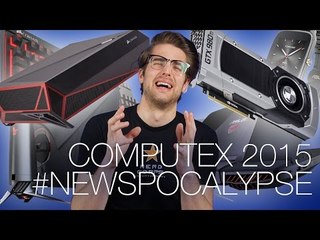 Computex Roundup Part 1! Corsair Bulldog, Windows 10 release date, R9 380