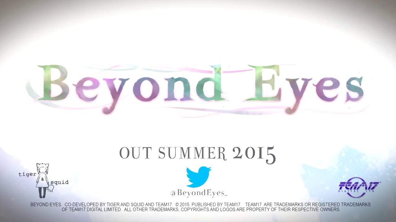 Beyond Eyes - E3 2015 Trailer