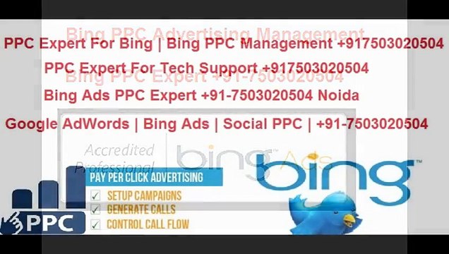 Bing PPC Management +91-7503020504 | Get Antivirus Tech Support Calls by Bing PPC Campaigns