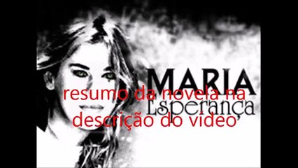 maria esperança - Terça-feira, 16/06/2015 - capítulo 72 Maria tenta se reconciliar com Eduardo