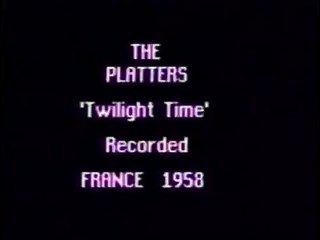 The Platters - Twilight Time