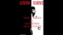 Scarface Trap Remix Instrumental (Prod. By McFeeters Productions)