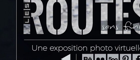 Les routes sans fin(s) [Expo photo] - Ending Satellites