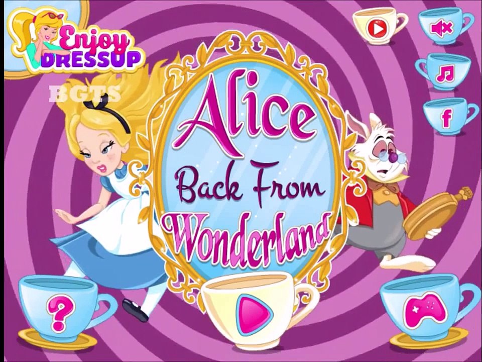 Disney Princess Alice Games - Alice Back From Wonderland - Disney Princess Games for Girls