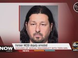 Former Maricopa County deputy arrested