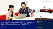 How Do I Use OData Web Services to Modify Data in Microsoft Dynamics NAV 2013 R2