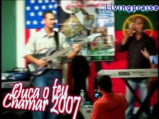 Oucao teu chamar 2007
