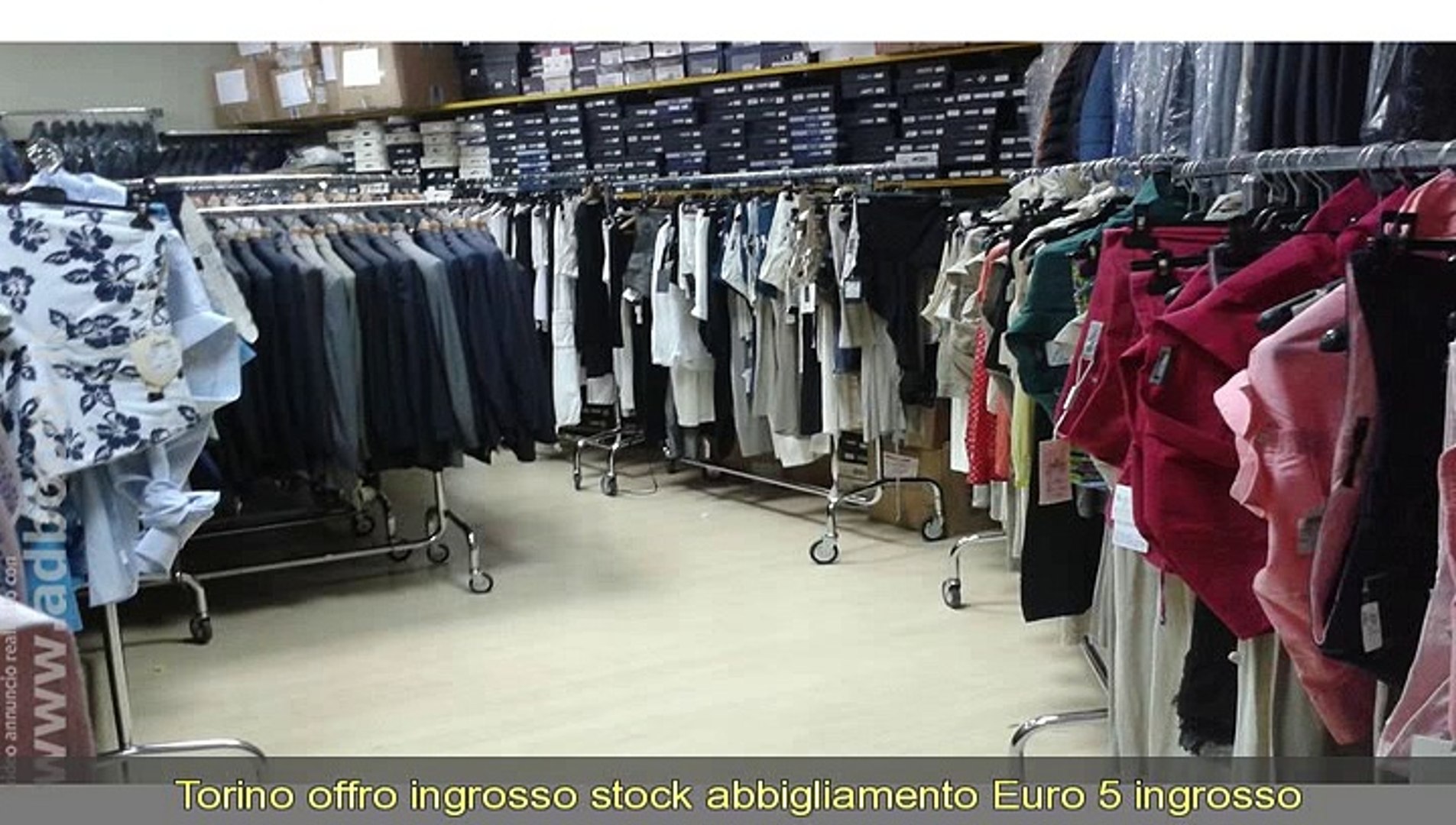 TORINO, INGROSSO STOCK ABBIGLIAMENTO EURO 5 - Video Dailymotion