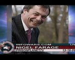 Nigel Farage, UKIP MEP, interviewed by Alex Jones of Infowars.com on PrisonPlanet.TV 5/5