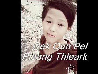 RnB Nek Oun Pel Pleang Thleark Niko Djz TM