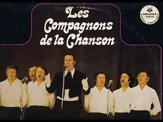 Les Compagnons de la Chanson |   Allez Savoir Pourquoi