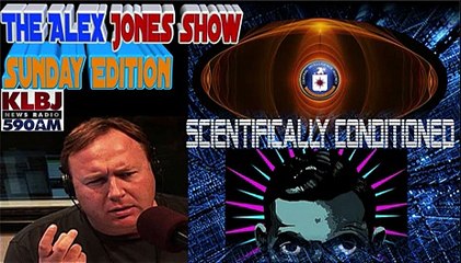 The Alex Jones Show {Sunday Edition} 7/8 "Scientifically Conditioned"