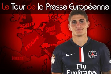 Le Barça veut Verratti, Cech dit non au PSG... La revue de presse Top Mercato !