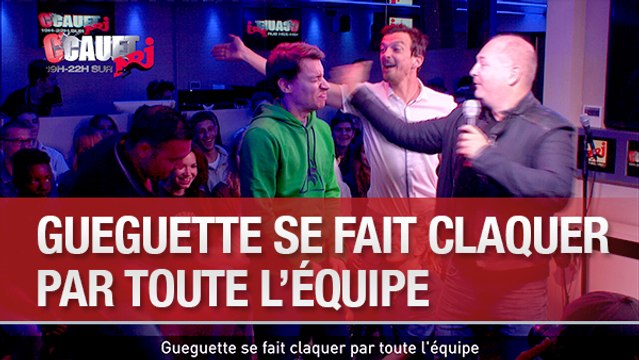 Gueguette se fait claquer par toute l'équipe - C'Cauet sur NRJ