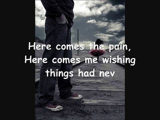 Rascal Flatts- Here Comes Goodbye (Lyrics)