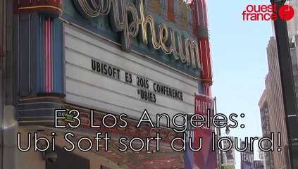 E3 à Los Angeles. Ubisoft sort du lourd