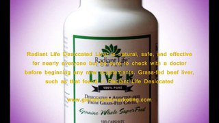 Radiant Life Desiccated Liver Reviews - Does Radiant Life Desiccated Liver Work