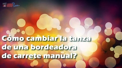 Cómo poner la Tanza de una Bordeadora - Cambiar el hilo en un Cortabordes
