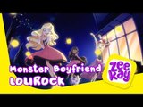 Monster Boyfriend! | LoliRock | ZeeKay