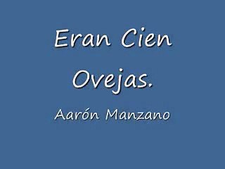 Eran Cien Ovejas.