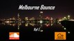 Melbourne Bounce Mix 2015 On Mixcloud | Melbourne Bounce Hits Ep. 01 February | By TSL