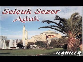 Selçuk Sezer - Affet İsyanım Benim