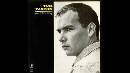 tom paxton - i can't help but wonder where i'm bound