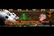 Jim Nichols on VERITAS - Aliens, Archons, and the Gnostic Grail - 5 of 5