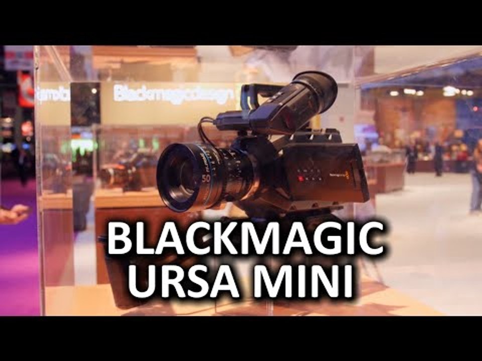 Blackmagic URSA Mini - 4.6K Sensor, Ergonomic Design - NAB Show 2015