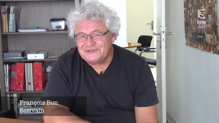 Un Livre 2.0 : François Bon