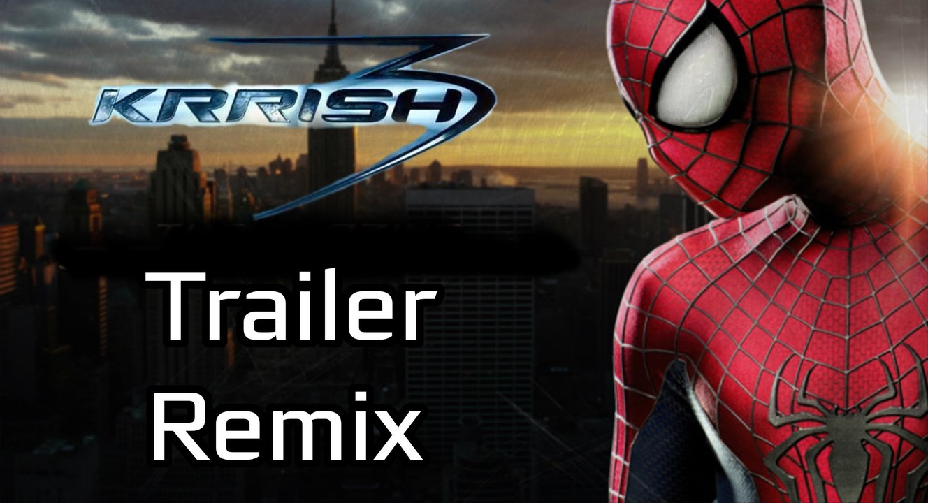 Krrish 3 Trailer - Spider Man Remix ( Hindi )