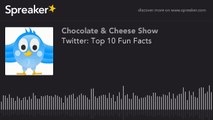 Podcast: Twitter - Top 10 Fun Facts