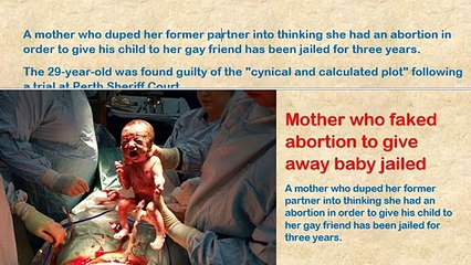 Mother who faked abortion to give away baby jailed