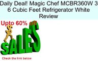 Magic Chef MCBR360W 3 6 Cubic Feet Refrigerator White Review