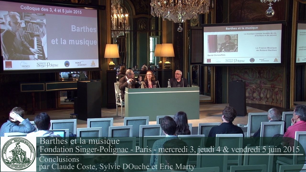 Conclusions par Claude Coste, Sylvie Douche et Eric Marty