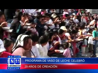 N11 Informativo PROGRAMA DE VASO DE LECHE CELEBRO 29 AÑOS DE CREACION