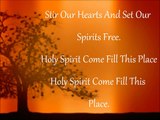 Holy Spirit come and fill this place w/ lyrics - Beverly Crawford