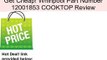 Whirlpool Part Number 12001853 COOKTOP Review