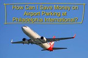 Parking at Philadelphia Airport | Best Deal in Phila Airport Parking