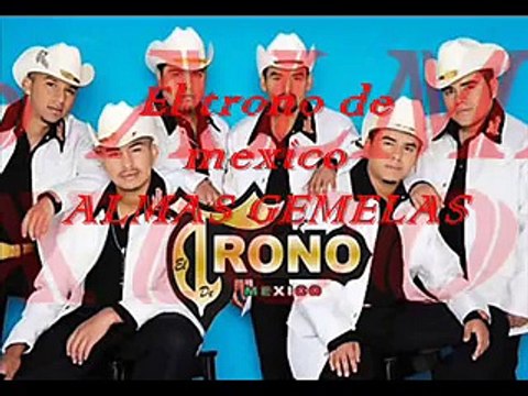 EL TRONO DE MEXICO ALMAS GEMELAS