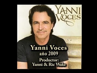 Yanni Voces José José  Volver a creer