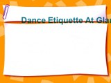 Dance Etiquette – The Way to Enhance Your Dancing Skills