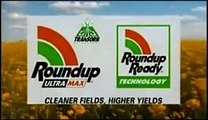 The Truth About Monsanto, makers of 'Round Up' herbicides