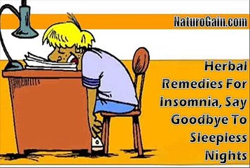 Herbal Remedies For Insomnia, Say Goodbye To Sleepless Nights