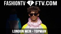 Topman Catwalk Show Spring/Summer 2016 | LC: M | FashionTV