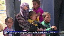 First Syrian refugees 'return to Tal Abyad' after IS defeat